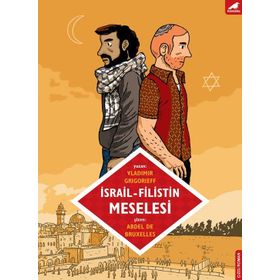İsrail - Filistin Meselesi - Vladimir Grigorieff