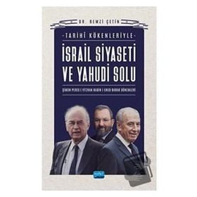 İsrail Siyaseti ve Yahudi Solu - Nobel Akademi Yayınları