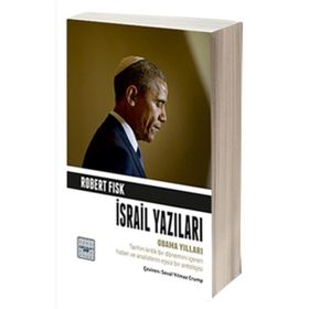İsrail Yazıları - Robert Fisk