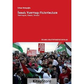 İsrail Yurttaşı Filistinliler / Erhan Keleşoğlu