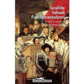 İsrail’de Yahudi Fundamantalizmi - Norton Mezvinsky israel shakak