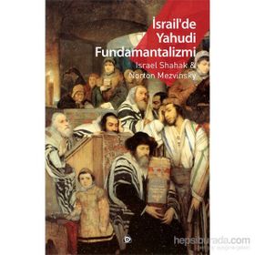 İsrail’de Yahudi Fundamantalizmi - Norton Mezvinsky israel shakak