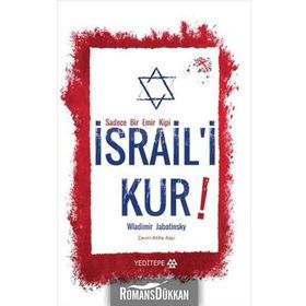 İsrail'i Kur / Wladimir Jabotinsky