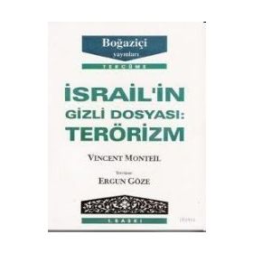 İSRAİLİN GIZLI DOSYASI TERÖRİZM - VINCENT MONTEIL