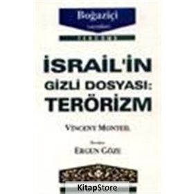 İSRAİLİN GIZLI DOSYASI TERÖRİZM - VINCENT MONTEIL