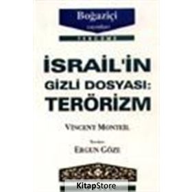 İSRAİLİN GIZLI DOSYASI TERÖRİZM - VINCENT MONTEIL