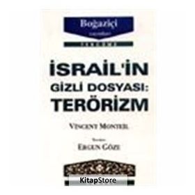 İSRAİLİN GIZLI DOSYASI TERÖRİZM - VINCENT MONTEIL