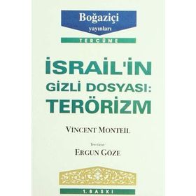 İSRAİLİN GIZLI DOSYASI TERÖRİZM - VINCENT MONTEIL