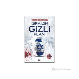 İSRAILIN GIZLI PLANI - HAKAN YILMAZ ÇEBI