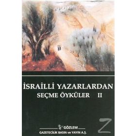İSRAİLLİ YAZARLARDAN SEÇME ÖYKÜLER II - KOLEKTIF