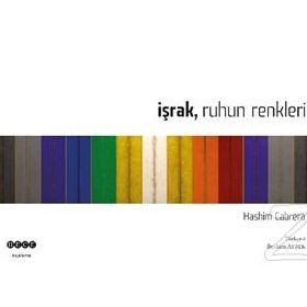 İşrak Ruhun Renkleri - Hashim Cabrera