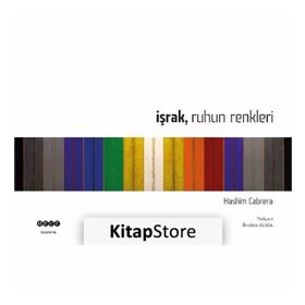 İşrak Ruhun Renkleri - Hashim Cabrera
