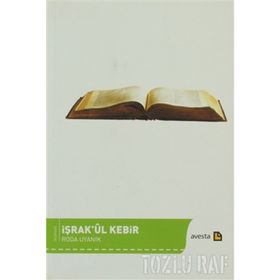 İŞRAKÛL KEBIR - RODA UYANIK