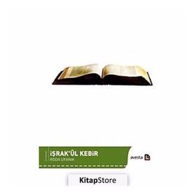 İŞRAKÛL KEBIR - RODA UYANIK