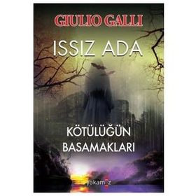 Issız Ada-Kötülüğün Basamakları-Giulio Gallı