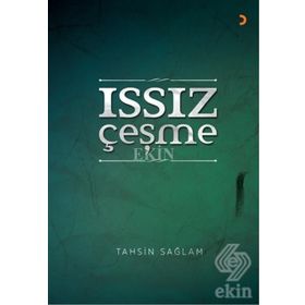 Issız Çeşme - Tahsin Sağlam