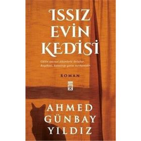 Issız Evin Kedisi - Ahmed Günbay Yıldız