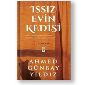 Issız Evin Kedisi - Ahmed Günbay Yıldız
