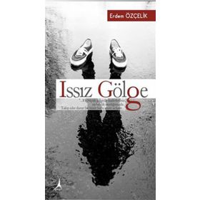 Issız Gölge - Erdem Özçelik
