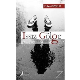 Issız Gölge - Erdem Özçelik