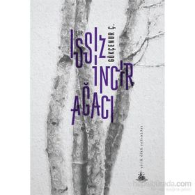 Issız İncir Ağacı - Gökçenur Ç