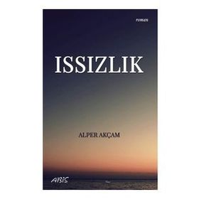 Issızlık - Alper Akçam