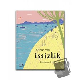 İşsizlik - Ciltli - Orhan Veli Kanık