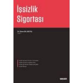 İşsizlik Sigortası - Özlem Bal Bektaş