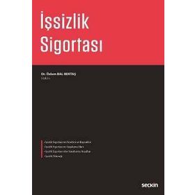 İşsizlik Sigortası - Özlem Bal Bektaş