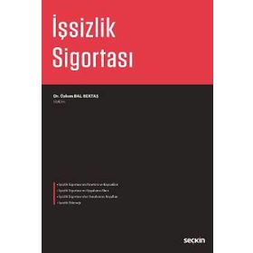 İşsizlik Sigortası - Özlem Bal Bektaş