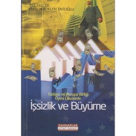 İşsizlik ve Büyüme - Ferda Yerdelen Tatoğlu
