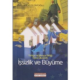 İşsizlik ve Büyüme - Ferda Yerdelen Tatoğlu
