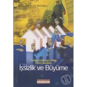 İşsizlik ve Büyüme - Ferda Yerdelen Tatoğlu