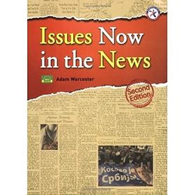 ISSUES NOW IN THE NEWS - ADAM WORCESTER