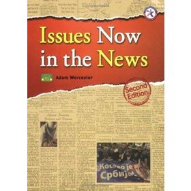 ISSUES NOW IN THE NEWS - ADAM WORCESTER
