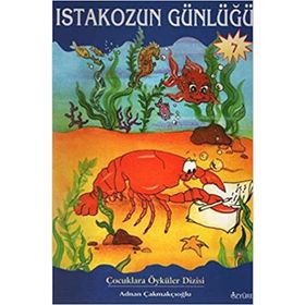 ISTAKOZUN GÜNLÜĞÜ - ADNAN ÇAKMAKÇIOĞLU