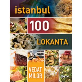 İstanbul 100 Lokanta - Vedat Milor