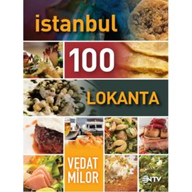 İstanbul 100 Lokanta - Vedat Milor