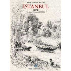İSTANBUL (1874) - EDMONDO DE AMICIS