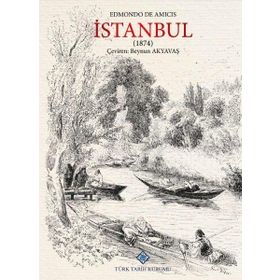 İSTANBUL (1874) - EDMONDO DE AMICIS