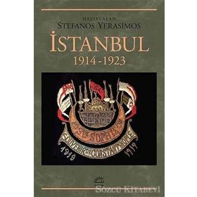 İstanbul 1914-1923 - Stefanos Yerasimos