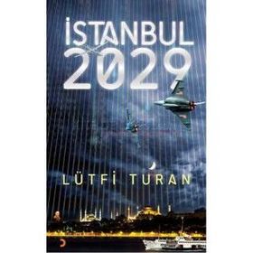İstanbul 2029 - Lütfi Turan