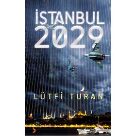 İstanbul 2029 - Lütfi Turan