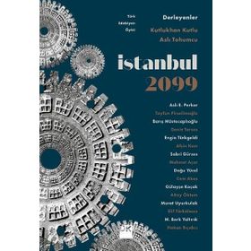 İstanbul 2099 - Kutlukhan Kutlu Aslı Tohumcu