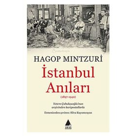 İstanbul Anıları - hagop mintzuri hagop demirciyan
