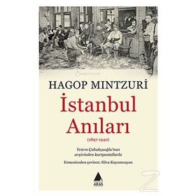 İstanbul Anıları - hagop mintzuri hagop demirciyan