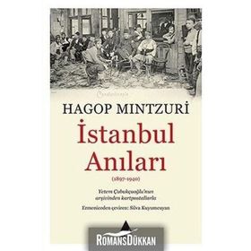 İstanbul Anıları - hagop mintzuri hagop demirciyan