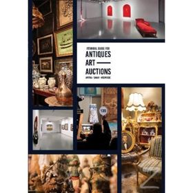 Istanbul Antika Sanat Müzayede Rehberi - kollektif