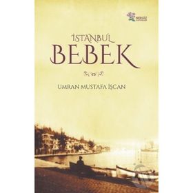 İstanbul Bebek - Ümran Mustafa İşcan