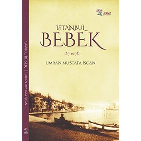 İstanbul Bebek - Ümran Mustafa İşcan